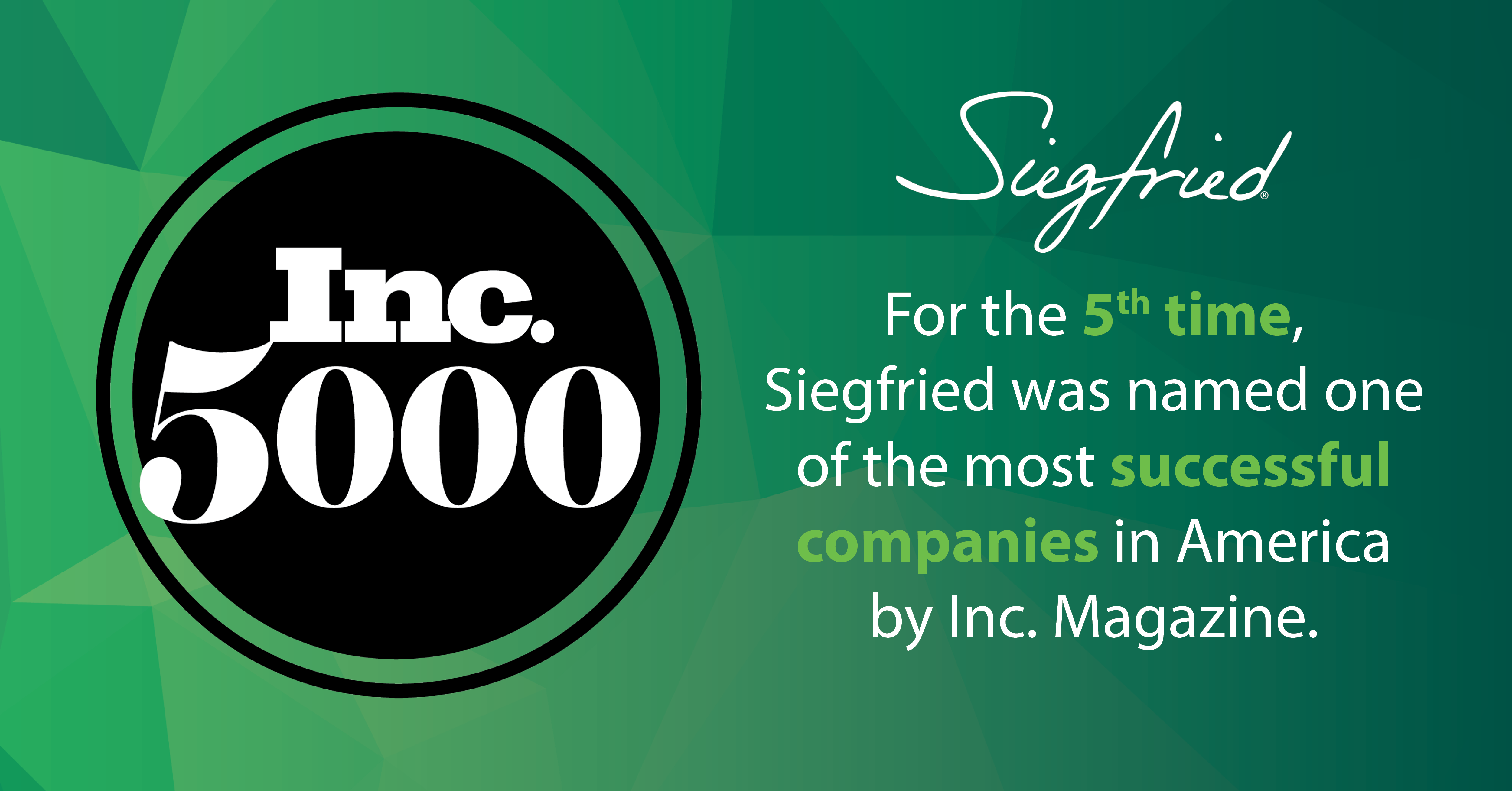 Siegfried Lands on the Inc. 5000 List of FastestGrowing Companies